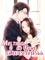 Melting In Your Sweetness Novel story download