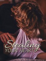 Stealing Your Heart Novel Chapters Download