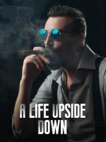 A Life Upside Down Novel Chapters