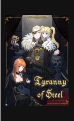 Tyranny of Steel